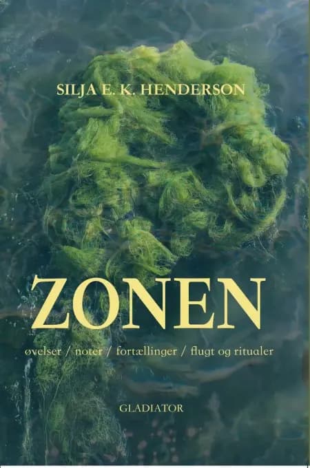 Zonen af Silja Henderson