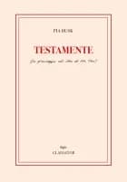 TESTAMENTE af Pia Busk