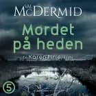 Mordet på heden af Val McDermid