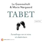 Tabet af Le Gammeltoft og Marie Nørgaard