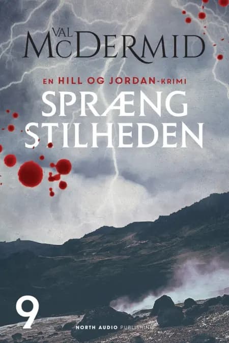 Spræng stilheden af Val McDermid