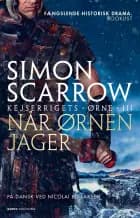 Når ørnen jager af Simon Scarrow