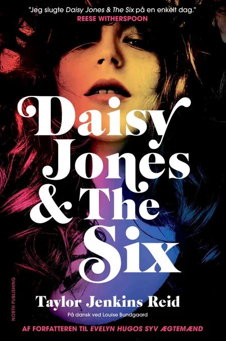 Daisy Jones & the Six af Taylor Jenkins Reid