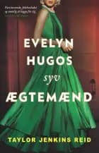 Evelyn Hugos syv ægtemænd af Taylor Jenkins Reid