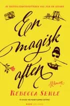 En magisk aften af Rebecca Serle