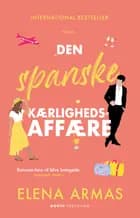 Den spanske kærlighedsaffære af Elena Armas