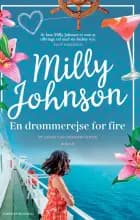 En drømmerejse for fire af Milly Johnson