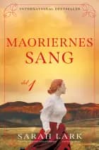 Maoriernes sang - del 1 af Sarah Lark