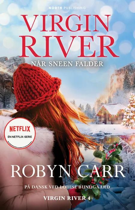 Når sneen falder af Robyn Carr