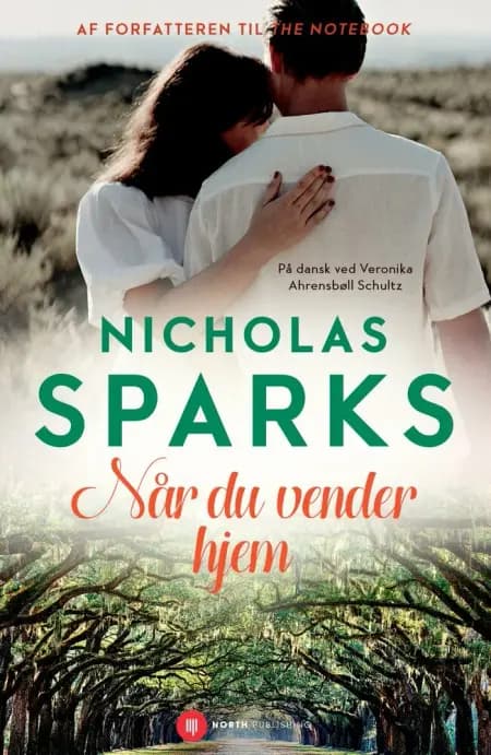 Når du vender hjem af Nicholas Sparks