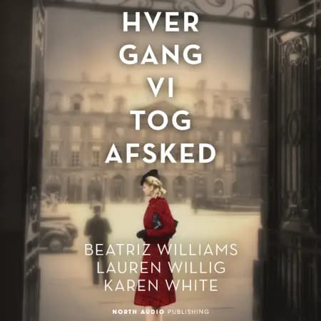 Hver gang vi tog afsked af Beatriz Williams