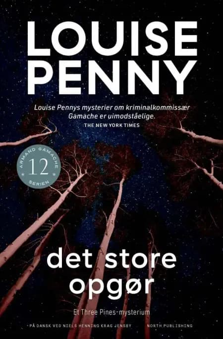 Det store opgør af Louise Penny
