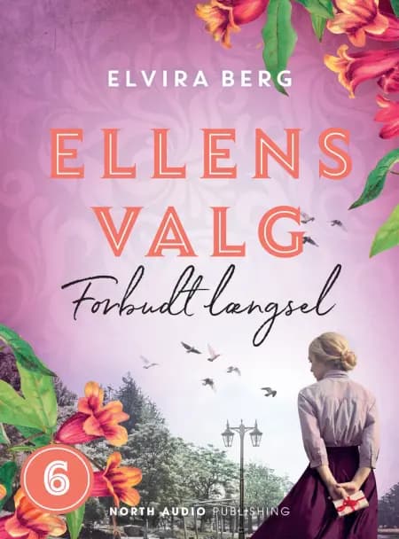 Ellens valg - Forbudt længsel af Elvira Berg