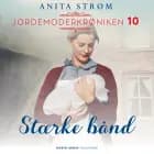 Stærke bånd af Anita Strøm