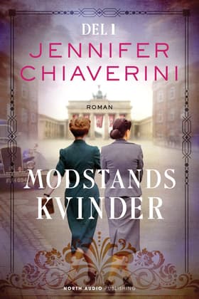 Modstandskvinder - del 1 af Jennifer Chiaverini