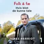 Hvis blot de kunne tale af James Herriot