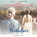 Fortielser af Anita Strøm