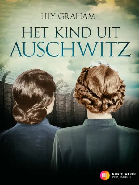 Het kind uit Auschwitz af Lily Graham