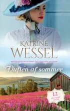 Duften af sommer af Katrine Wessel