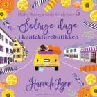 Solrige dage i konfekturebutikken af Hannah Lynn