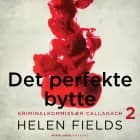 Det perfekte bytte af Helen Fields