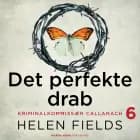 Det perfekte drab af Helen Fields