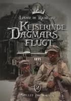 Kejserinde Dagmars flugt af Louise de Richelieu