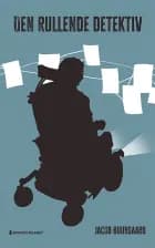 Den rullende detektiv af Jacob Buurgaard