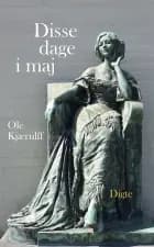 Disse dage i maj af Ole Kjærulff