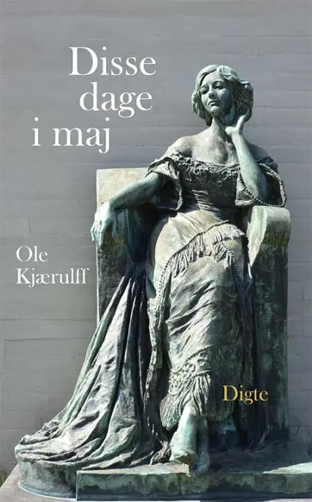 Disse dage i maj af Ole Kjærulff