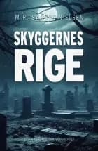 Skyggernes rige af M. R. Sander-Nielsen