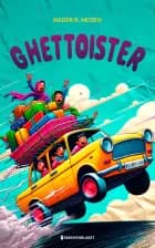 Ghettoister