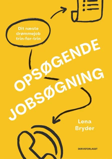 Opsøgende jobsøgning af Lena Bryder