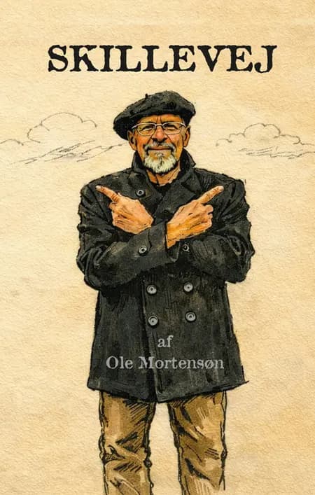 Skillevej af Ole Mortensøn