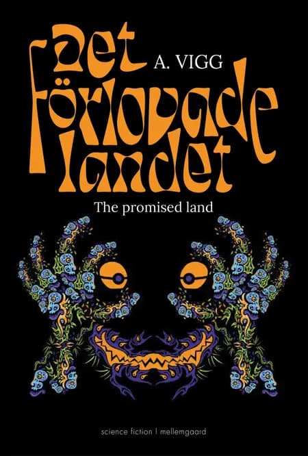 Det förlovade landet af A. Vigg