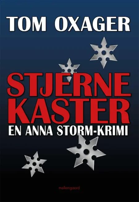 Stjernekaster af Tom Oxager