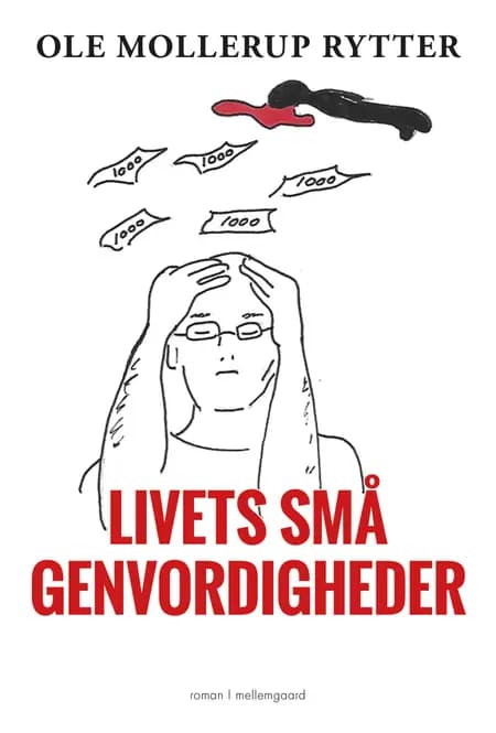 Livets små genvordigheder af Ole Mollerup Rytter