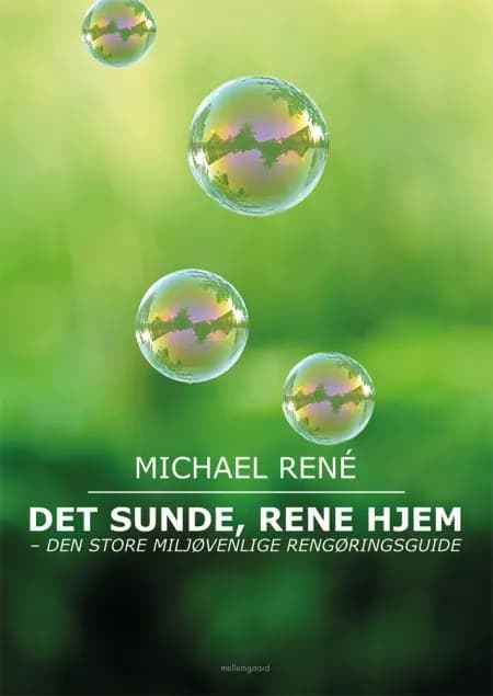Det sunde, rene hjem af Michael René