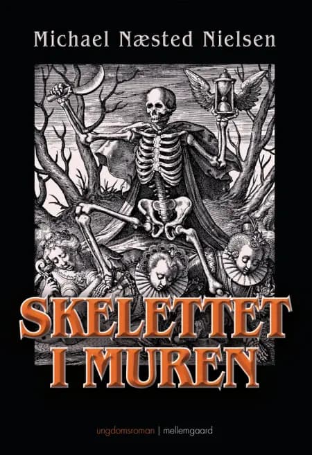 Skelettet i muren af Michael Næsted Nielsen