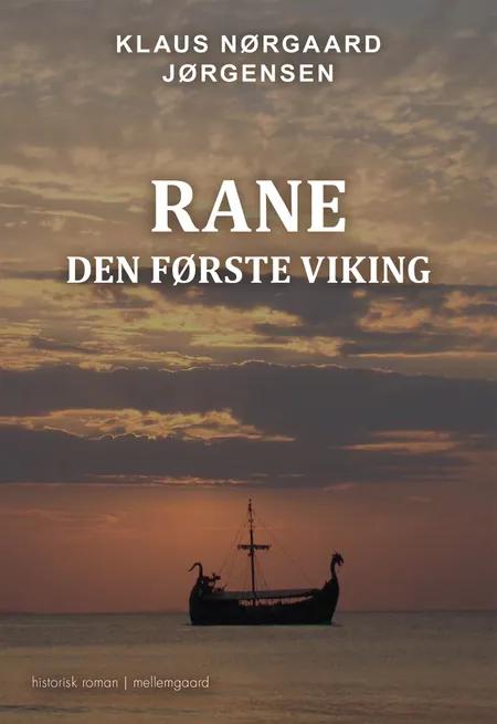 Rane - den første viking af Klaus Nørgaard Jørgensen