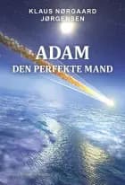 Adam - Den perfekte mand af Klaus Nørgaard Jørgensen