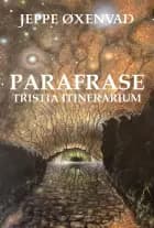 Parafrase af Jeppe Øxenvad