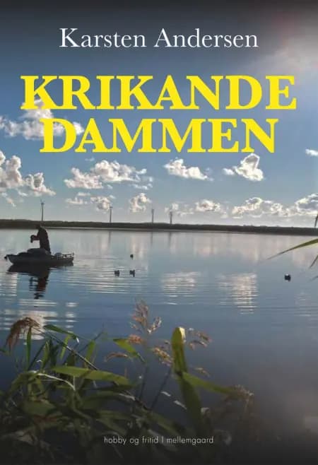 Krikandedammen af Karsten Andersen