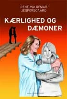 Kærlighed og dæmoner af René Valdemar Jespersgaard