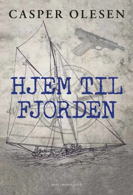 Hjem til fjorden af Casper Olesen