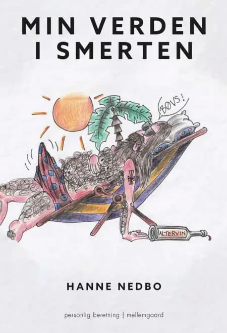 Min verden i smerten af Hanne Nedbo