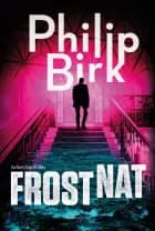 Frostnat af Philip Birk