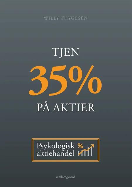Tjen 35 % på aktier af Willy Thygesen