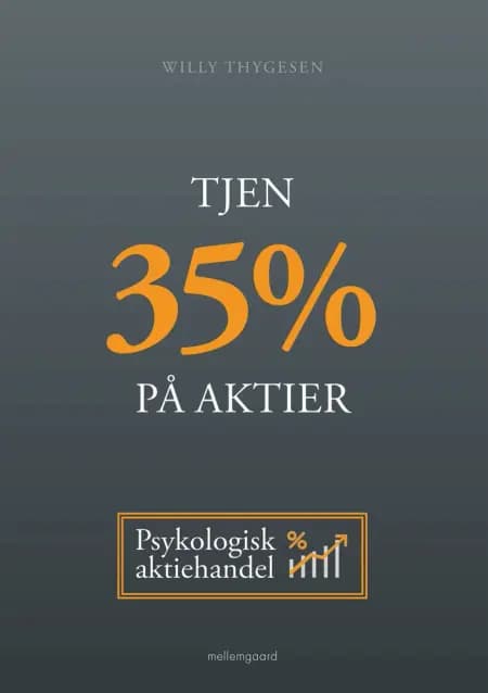 Tjen 35 % på aktier af Willy Thygesen