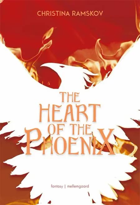 The Heart of the Phoenix af Christina Ramskov
